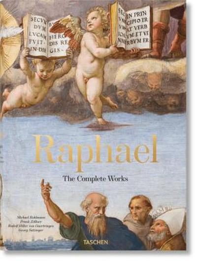 Raffaello. L’opera completa. Dipinti, affreschi, arazzi, architettura