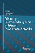 Advancing Recommender Systems with Graph Convolutional Networks