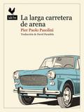 La larga carretera de arena