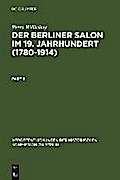 Der Berliner Salon im 19. Jahrhundert (1780-1914)
