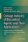 Cottage Industry of Biocontrol Agents and Their Applications