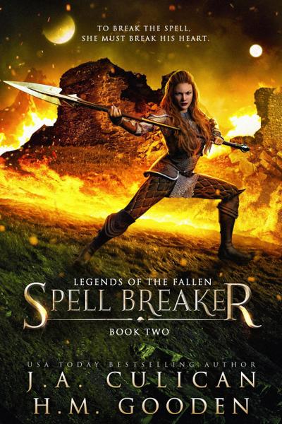 Spell Breaker (Legends of the Fallen, #2)