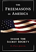 The Freemasons In America: