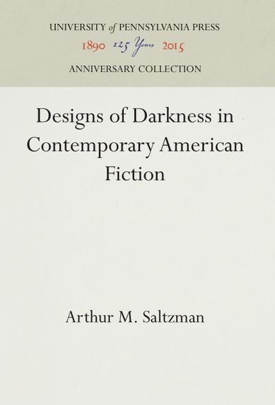 Designs of Darkness in Contemporary American Fiction