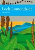 Loch Lomondside (Collins New Naturalist Library, B