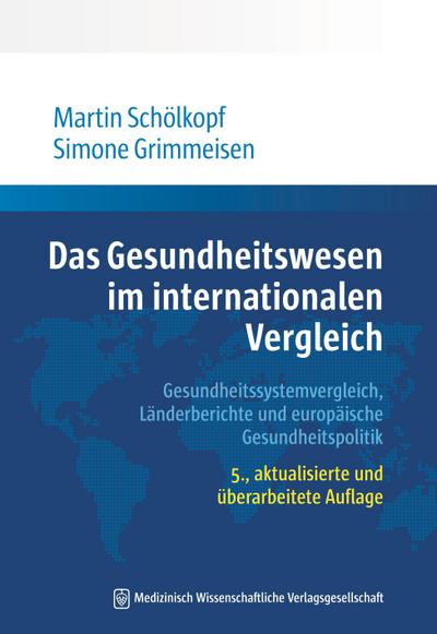 Das Gesundheitswesen im internationalen Vergleich