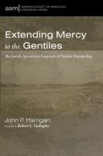 Extending Mercy to the Gentiles