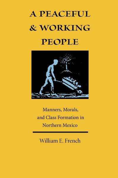 A Peaceful and Working People