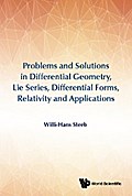 PROB & SOL IN DIFF GEOM, LIE SERIES, DIFFER FORMS, RELATIV