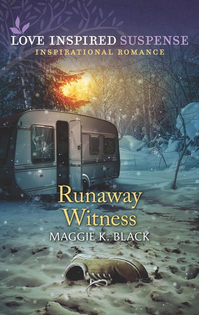 Runaway Witness (Mills & Boon Love Inspired Suspense) (Protected Identities, Book 2)