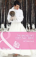 The Bachelor’s Christmas Bride