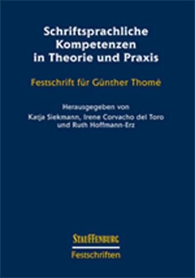 Schriftsprachliche Kompetenzen in Theorie und Praxis
