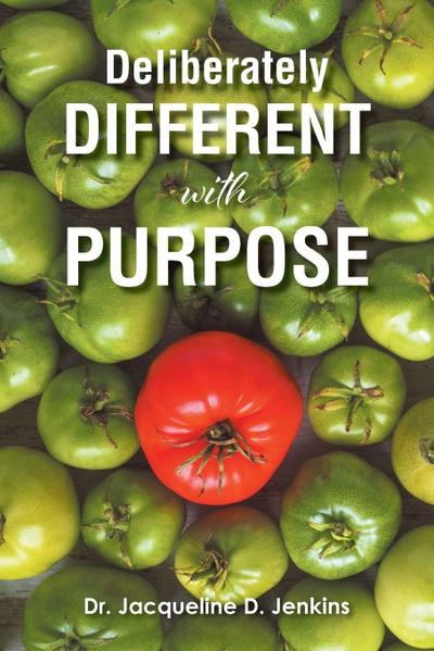 Deliberately DIFFERENT with PURPOSE