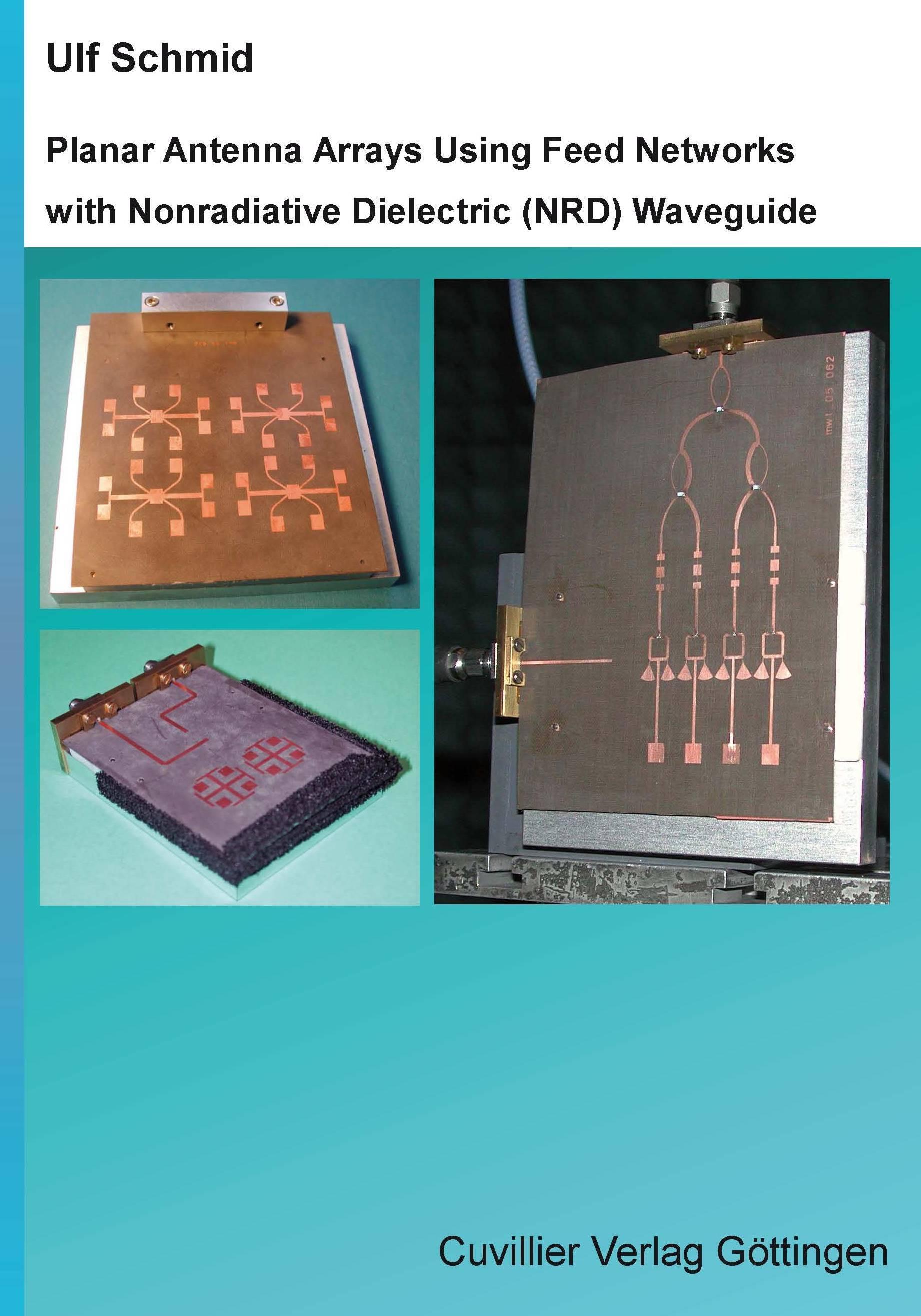 Planar Antenna Arrays Using Feed Networks with Nonradiative Dielectric (NRD ... - Photo 1/1