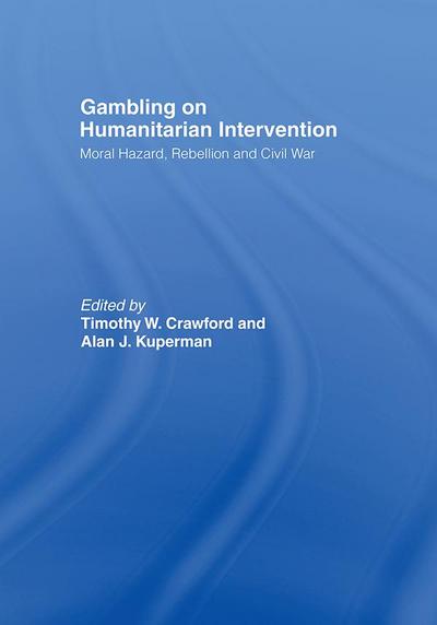Gambling on Humanitarian Intervention