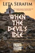 When the Devil’s Idle
