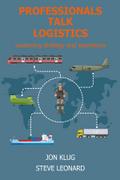 Professionals Talk Logistics