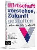 Wirtschaft verstehen, Zukunft gestalten