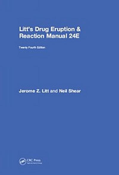 Litt’s Drug Eruption & Reaction Manual 24E