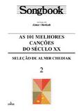 Songbook as 101 melhores canções do século XX - vol. 2