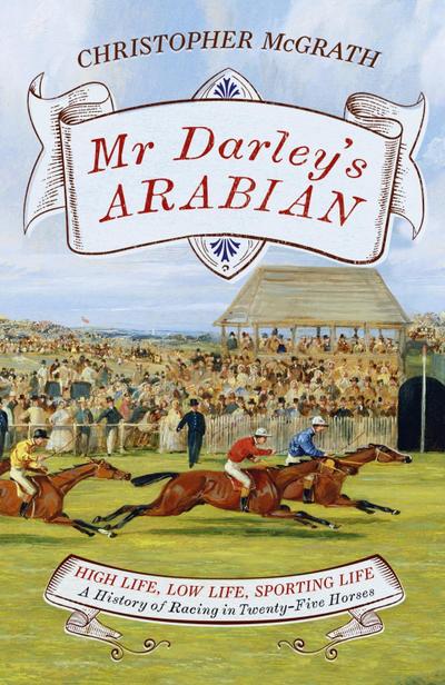 Mr Darley’s Arabian