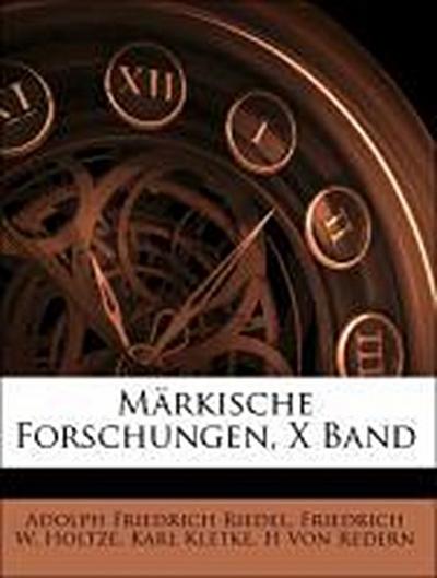 Riedel, A: Märkische Forschungen, X Band