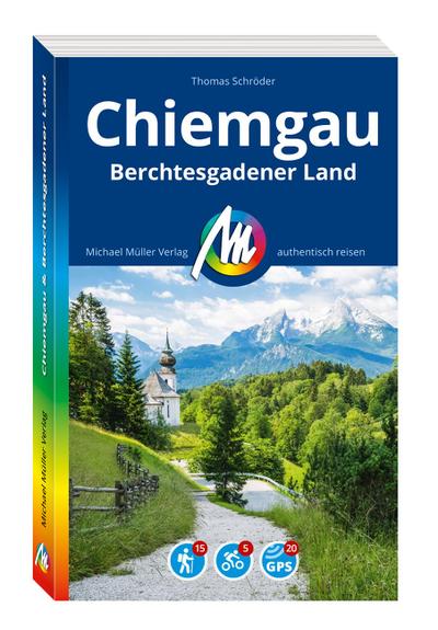 MICHAEL MÜLLER REISEFÜHRER Chiemgau & Berchtesgadener Land