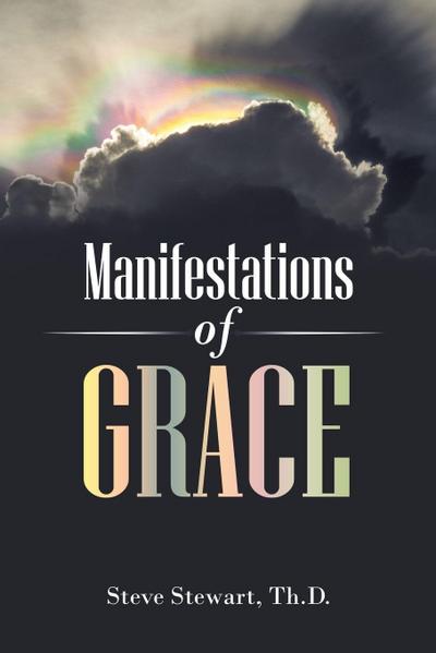 Manifestations of Grace
