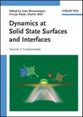 Dynamics at Solid State Surfaces and Interfaces, Volume 2