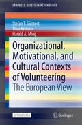 Organizational, Motivational, and Cultural Context
