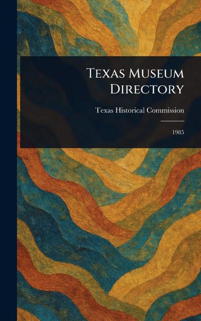 Texas Museum Directory