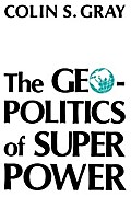 The Geopolitics Of Super Power