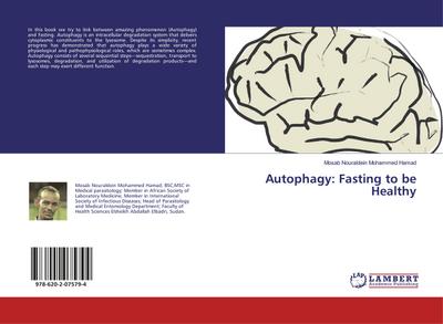 Autophagy: Fasting to be Healthy