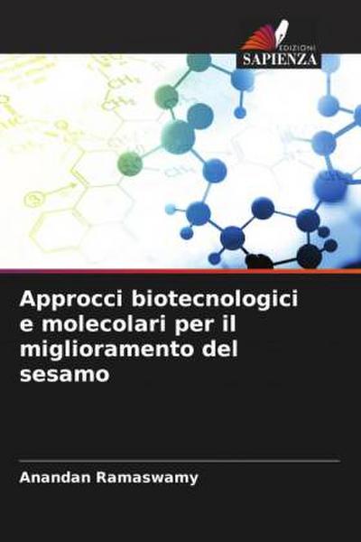 Approcci biotecnologici e molecolari per il miglioramento del sesamo
