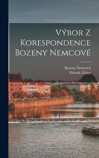 Výbor z korespondence Bozeny Nemcové
