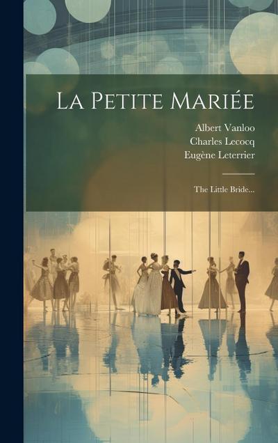 La Petite Mariée