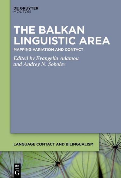 The Balkan Linguistic Area