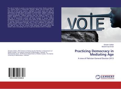 Practicing Democracy in Mediating Age