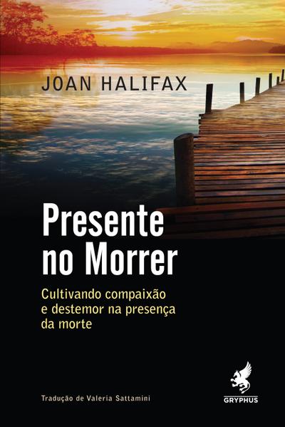 Presente no morrer