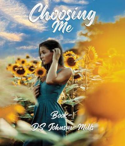 Choosing Me