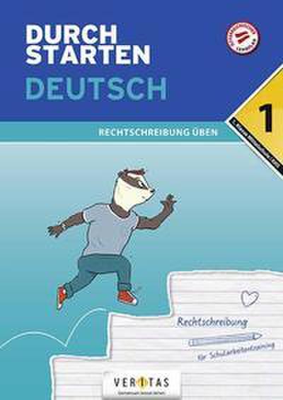 Durchstarten 1. Klasse - Deutsch AHS -  Rechtschreibung