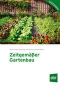 Zeitgemäßer Gartenbau von Hermine Frieß | Taschenbuch