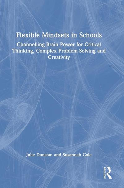Flexible Mindsets in Schools