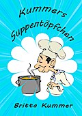 Kummers Suppentöpfchen