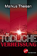 Tödliche Verheissung