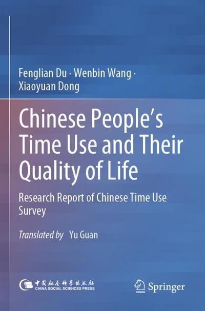 Chinese Peoples Time Use and Their Quality of Life