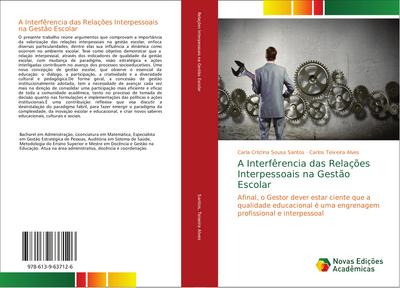 A Interfêrencia das Relações Interpessoais na Gestão Escolar