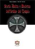 Storia antica e moderna dell’Ordine del Tempio