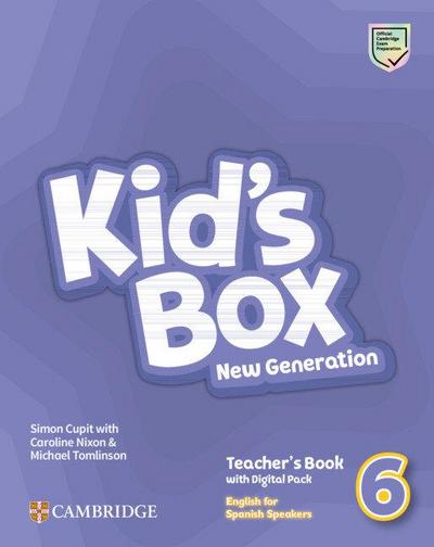 Kid’s Box New Generation Level 6 Teacher’s Book with Digital Pack English for Spanish Speakers