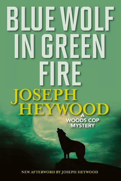 Blue Wolf In Green Fire